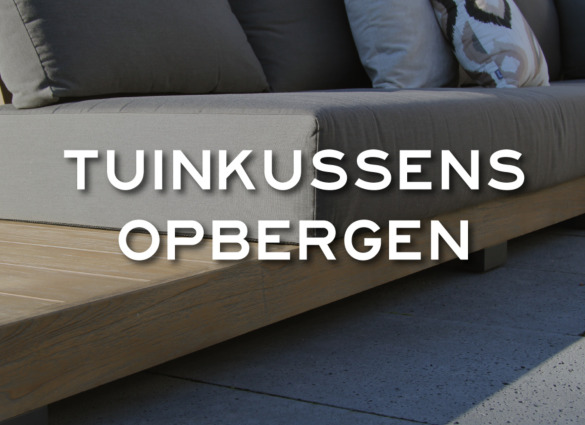 Tuinkussens opbergen | Tips & Onderhoud