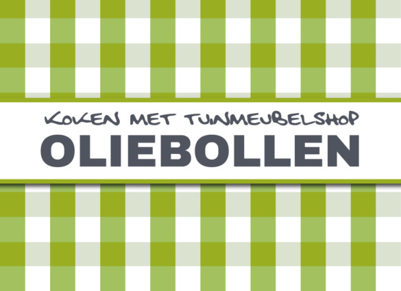 Tuinmeubelshop oliebollen | Koken met Tuinmeubelshop